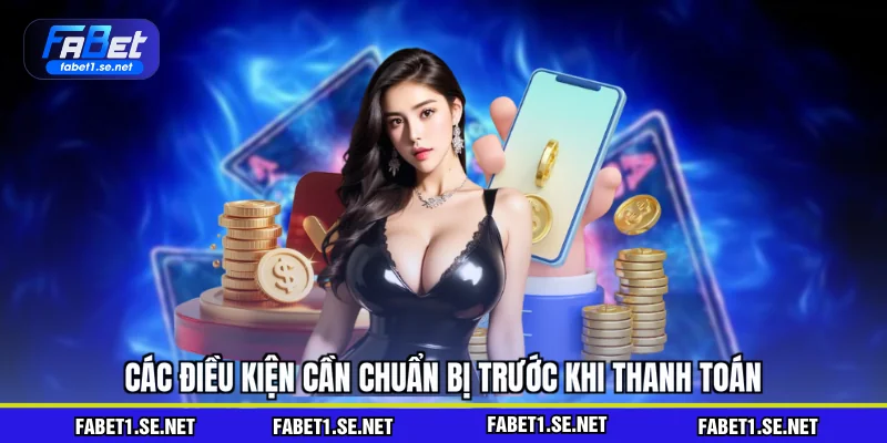 Nạp Tiền FABET - Hướng Dẫn Các Bước Thực Hiện 2026