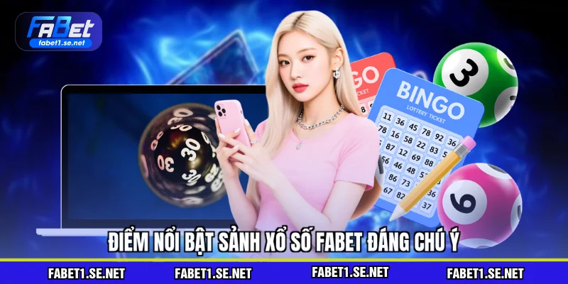 Xổ Số FABET - So Sánh Với Các Nhà Cái Trực Tuyến Khác